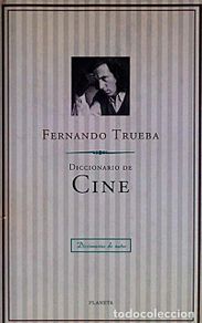 Livres: Diccionario de Cine - Fernando Trueba